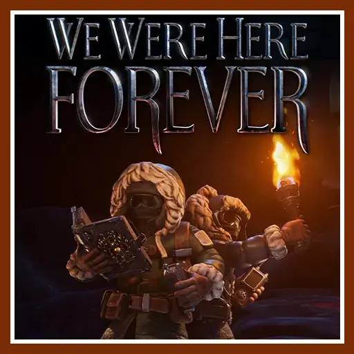 بازی We Were Here Forever pc